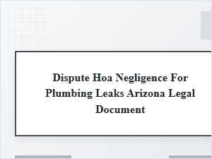 Dispute Hoa Negligence for Plumbing Leaks in Arizona