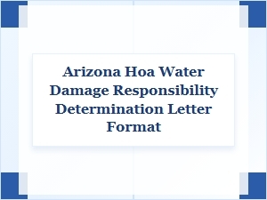 Arizona Hoa Water Damage Responsibility Letter Format