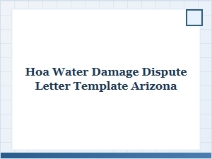 Hoa Water Damage Dispute Letter Template in Arizona