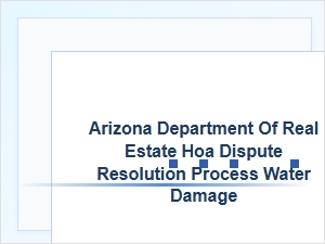 Resolving Arizona Hoa Water Damage Disputes